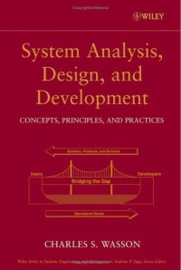 System Analysis, Design, and Development : Concepts, Principles, and Practices