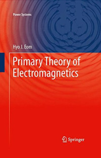 Primary Theory of Electromagnetics (Power Systems)