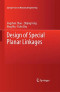 Design of Special Planar Linkages (Springer Tracts in Mechanical Engineering)