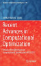 Recent Advances in Computational Optimization: Results of the Workshop on Computational Optimization WCO 2017 (Studies in Computational Intelligence (795))