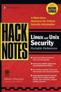 HackNotes(tm) Linux and Unix Security Portable Reference