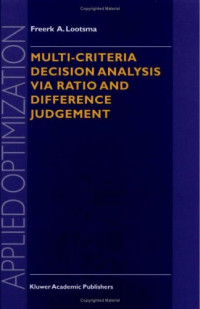 Multi-Criteria Decision Analysis via Ratio and Difference Judgement (Applied Optimization)