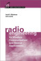 Radio Engineering for Wireless Communication and Sensor Applications (Artech House Mobile Communications Series)