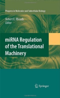 miRNA Regulation of the Translational Machinery (Progress in Molecular and Subcellular Biology)