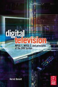 Digital Television, Second Edition: MPEG-1, MPEG-2 and Principles of the DVB System