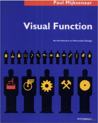 Paul Mijksenaar - Visual Foundation: an Introduction to Information Design