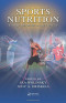 Sports Nutrition: Energy Metabolism and Exercise (Nutrition in Exercise &amp; Sport)