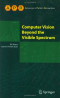 Computer Vision Beyond the Visible Spectrum (Advances in Pattern Recognition)