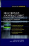 Electronics Manufacturing  : with Lead-Free, Halogen-Free, and Conductive-Adhesive Materials