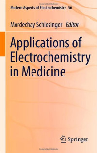 Applications of Electrochemistry in Medicine (Modern Aspects of Electrochemistry)