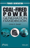 Coal-Fired Power Generation Handbook