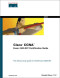 Cisco CCNA Exam #640-507 Certification Guide (With CD-ROM)