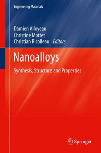 Nanoalloys: Synthesis, Structure and Properties (Engineering Materials)