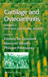 2: Cartilage and Osteoarthritis (Methods in Molecular Medicine)