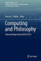 Computing and Philosophy: Selected Papers from IACAP 2014 (Synthese Library)