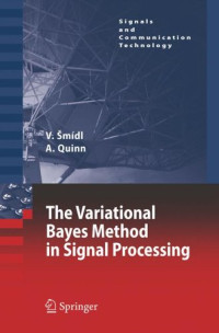 The Variational Bayes Method in Signal Processing