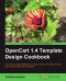 OpenCart 1.4 Template Design Cookbook
