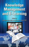 Knowledge Management and E-Learning