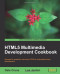 HTML5 Multimedia Development Cookbook