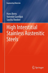 High Interstitial Stainless Austenitic Steels (Engineering Materials)