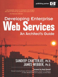 Developing Enterprise Web Services: An Architect's Guide