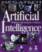 Artificial Intelligence: Robotics and Machine Evolution (Megatech)