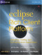 Eclipse Rich Client Platform : Designing, Coding, and Packaging Java(TM) Applications
