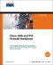 Cisco ASA and PIX Firewall Handbook, First Edition
