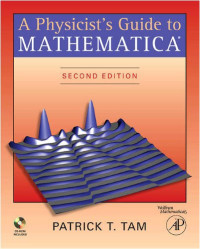 A Physicist's Guide to Mathematica, Second Edition