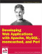 Developing Web Applications with Apache, MySQL, memcached, and Perl (Wrox Programmer to Programmer)
