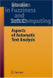 Aspects of Automatic Text Analysis (Studies in Fuzziness and Soft Computing)