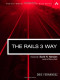 Rails 3 Way, The (2nd Edition) (Addison-Wesley Professional Ruby Series)