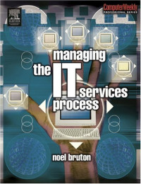 Managing the IT Services Process (Computer Weekly Professional)
