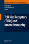 Toll-Like Receptors (TLRs) and Innate Immunity (Handbook of Experimental Pharmacology)