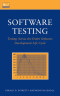 Software Testing: Testing Across the Entire Software Development Life Cycle