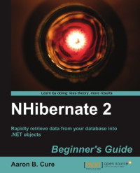 NHibernate 2.x Beginner's Guide