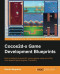 Cocos2d-X Game Development Blueprints