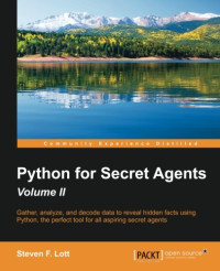 Python for Secret Agents - Second Edition