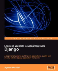 Learning Website Development with Django (From Technologies to Solutions)