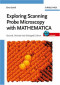 Exploring Scanning Probe Microscopy with MATHEMATICA