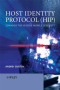Host Identity Protocol (HIP): Towards the Secure Mobile Internet (Wiley Series on Communications Networking &Distributed Systems)
