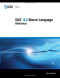 SAS 9.2 Macro Language: Reference