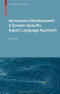 Autonomics Development: A Domain-Specific Aspect Language Approach (Autonomic Systems)