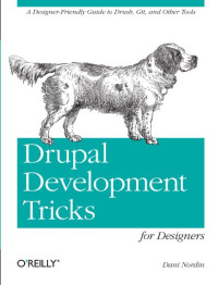 Drupal Development Tricks for Designers
