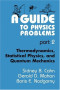 A Guide to Physics Problems : Part 2: Thermodynamics, Statistical Physics, and Quantum Mechanics