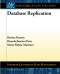 Database Replication (Synthesis Lectures on Data Management)