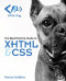 HTML Dog: The Best-Practice Guide to XHTML and CSS