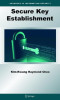 Secure Key Establishment (Advances in Information Security)