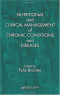 Nutritional and Clinical Management of Chronic Conditions and Diseases (Vol 2)