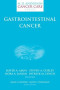 Gastrointestinal Cancer (MD Anderson Cancer Care Series)